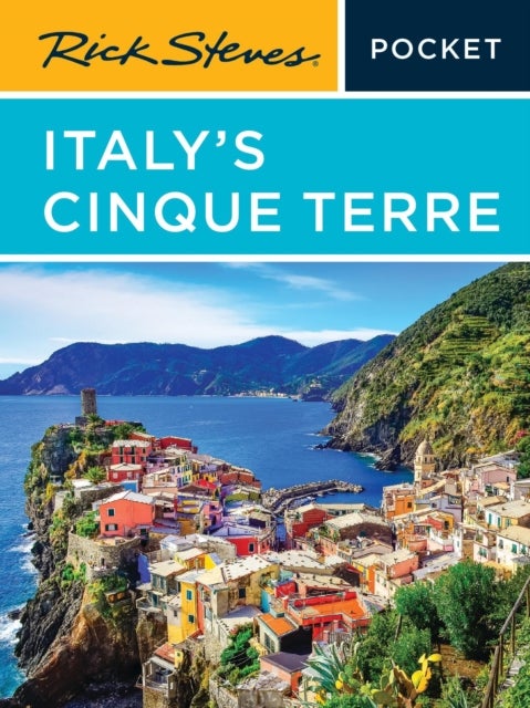 Rick Steves Pocket Italy's Cinque Terre (Fourth Edition)