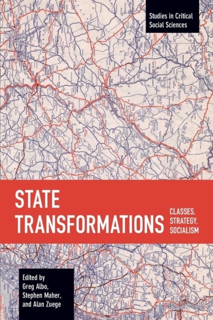 State Transformations - Classes, Strategy, Socialism