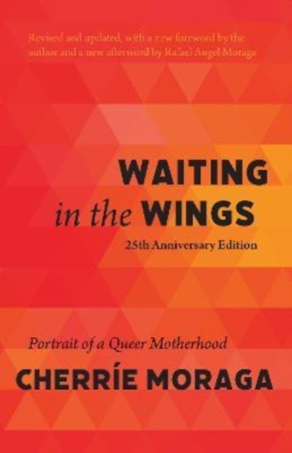 Waiting in the Wings - Portrait of a Queer Motherhood