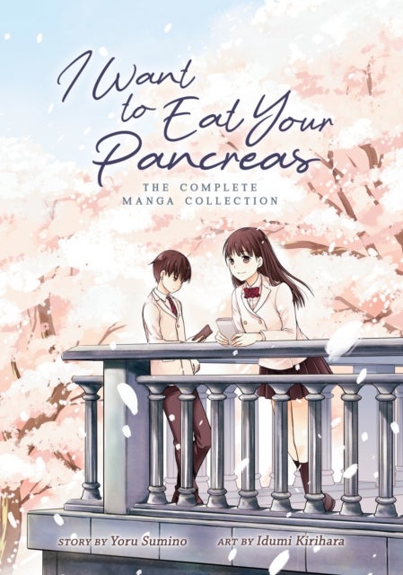 I Want to Eat Your Pancreas: The Complete Manga Collection - The Complete Manga Collection