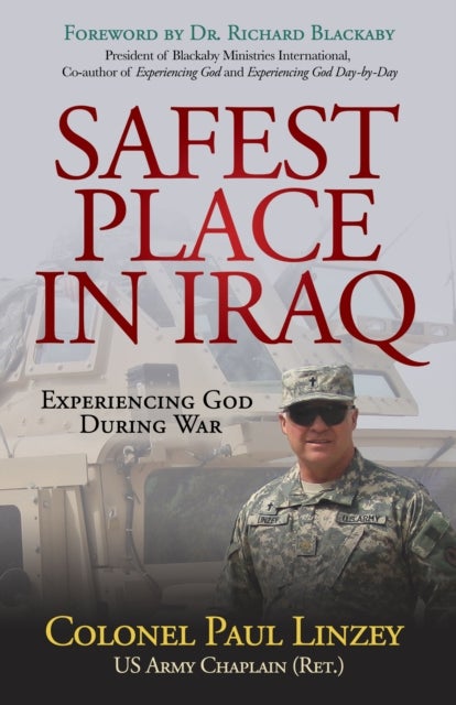 Safest Place in Iraq - Experiencing God During War