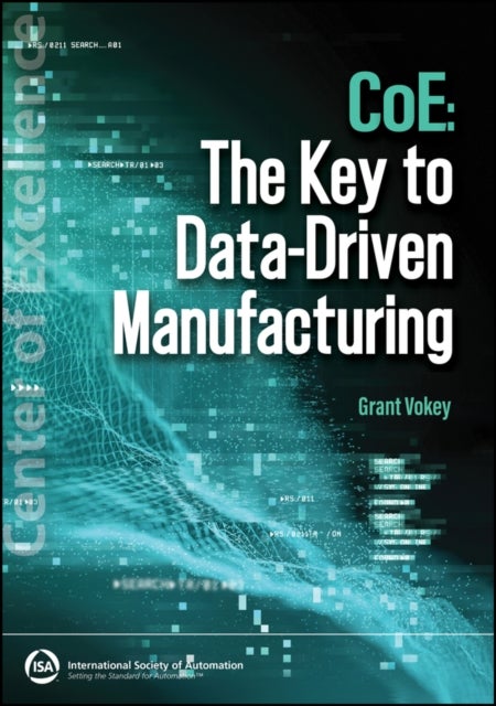 CoE - The Key to Data-Driven Manufacturing