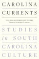 Carolina Currents, Studies in South Carolina Culture