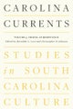 Carolina Currents, Studies in South Carolina Culture