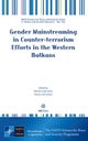 Gender Mainstreaming in Counter-terrorism Efforts in the Western Balkans