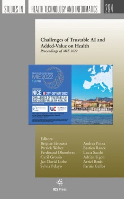 Challenges of Trustable AI and Added-Value on Health - Proceedings of MIE 2022