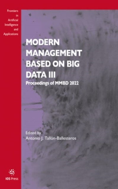 Modern Management based on Big Data III - Proceedings of MMBD 2022