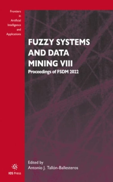 Fuzzy Systems and Data Mining VIII - Proceedings of FSDM 2022