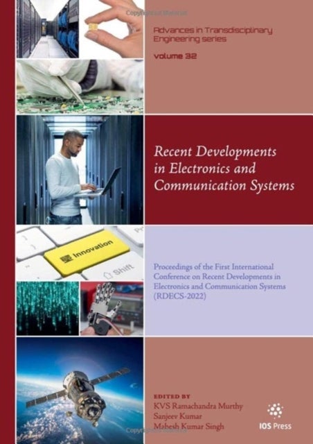 Recent Developments in Electronics and Communication Systems - Proceedings of the First International Conference on Recent Developments in Electronics and Communication Systems (RDECS-2022)