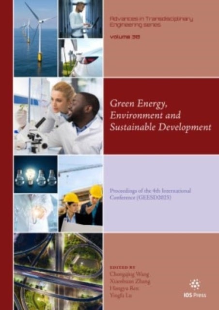 Green Energy, Environment and Sustainable Development - Proceedings of the 4th International Conference (GEESD2023)