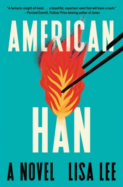 American Han - A Novel