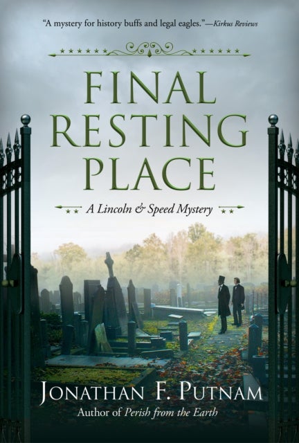 Final Resting Place - A Lincoln and Speed Mystery