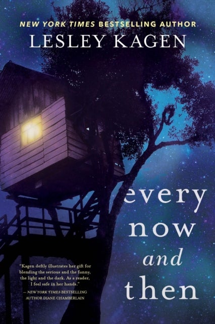 Every Now and Then - A Novel