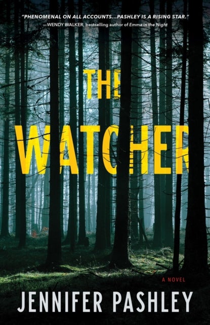 The Watcher - A Novel