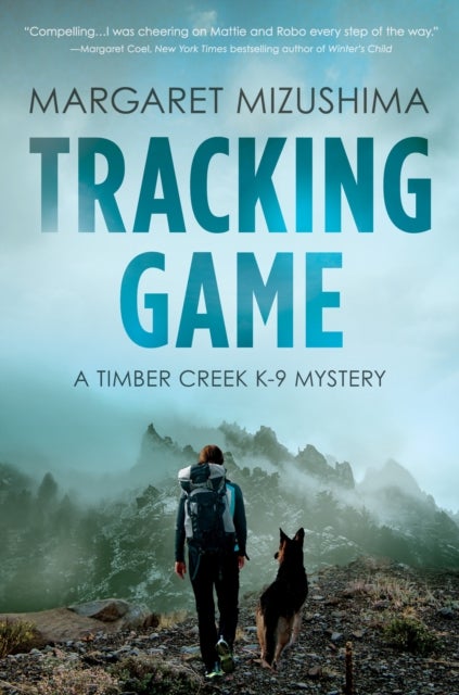 Tracking Game - A Timber Creek K-9 Mystery