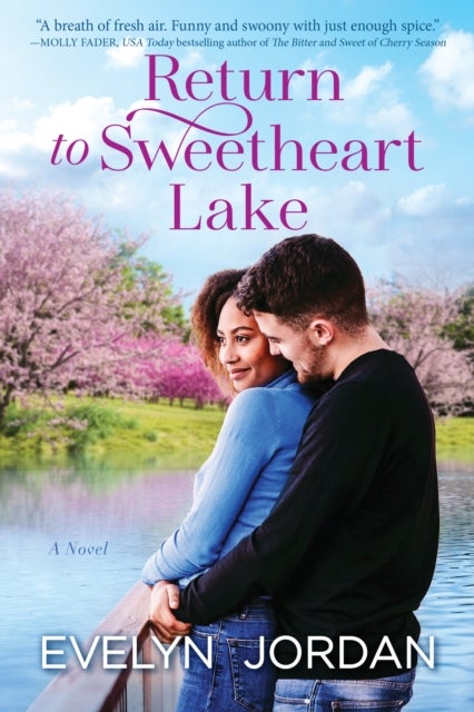 Sweetheart Lake - A Novel