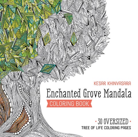 Enchanted Grove Mandala Coloring Book - 30 Oversized Tree of Life Coloring Pages
