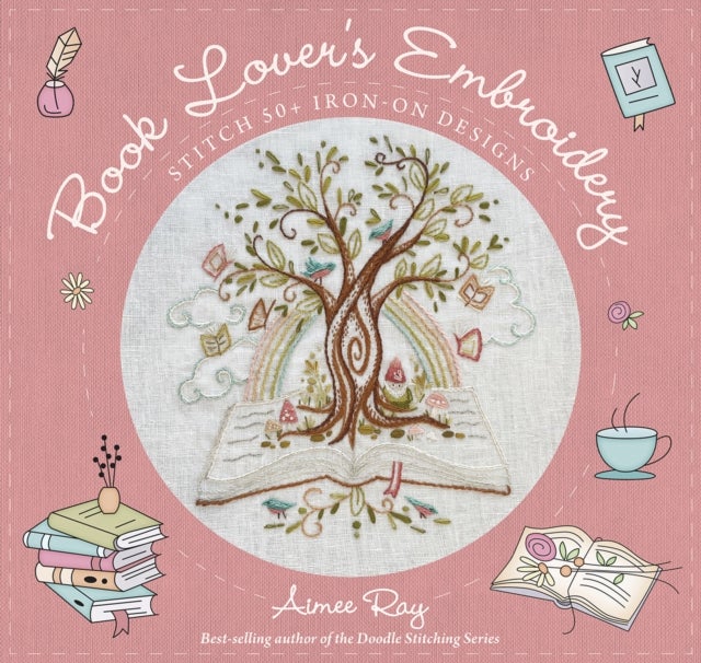 Book Lover's Embroidery - Stitch 50+ Iron-on Designs