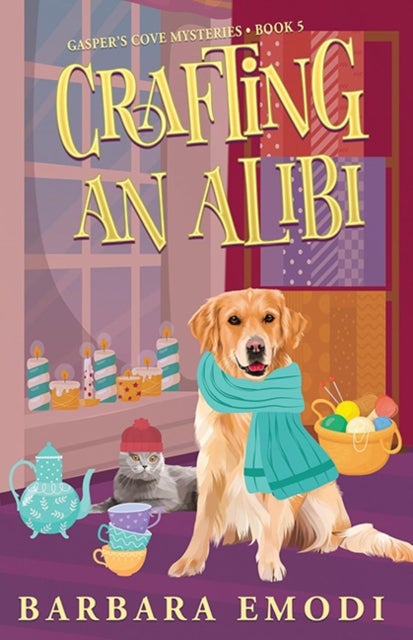 Crafting an Alibi - Gasper's Cove Mysteries Book 5