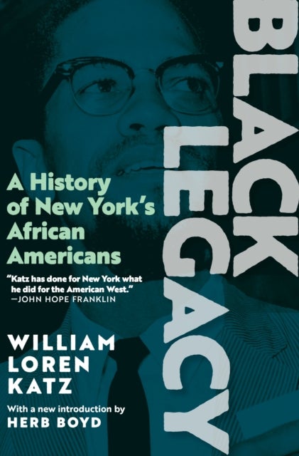 Black Legacy - A History of New York's African Americans
