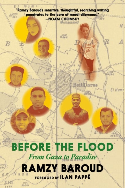 Before The Flood - From Gaza To Paradise