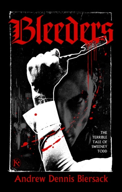 Bleeders - The Terrible Tale of Sweeney Todd