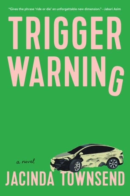 Trigger Warning - A Novel