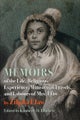 Memoirs of the Life, Religious Experience, Ministerial Travels, and Labours of Mrs. Elaw