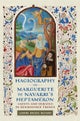 Hagiography in Marguerite De Navarre's Heptameron