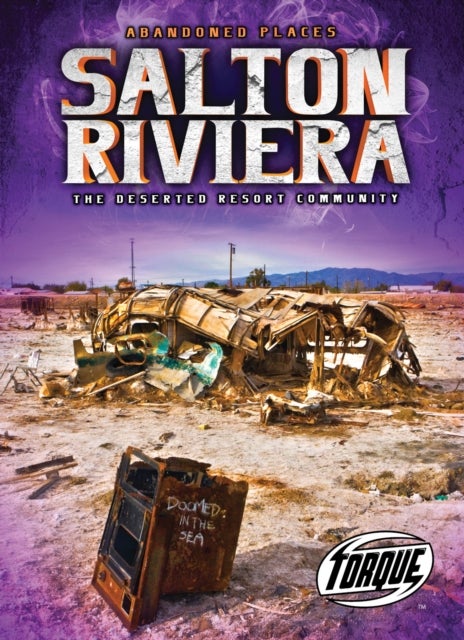 Salton Riviera - The Deserted Resort Community