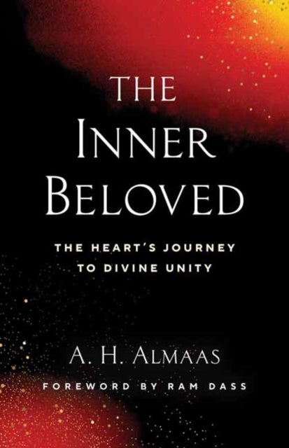The Inner Beloved - The Heart's Journey to Divine Unity