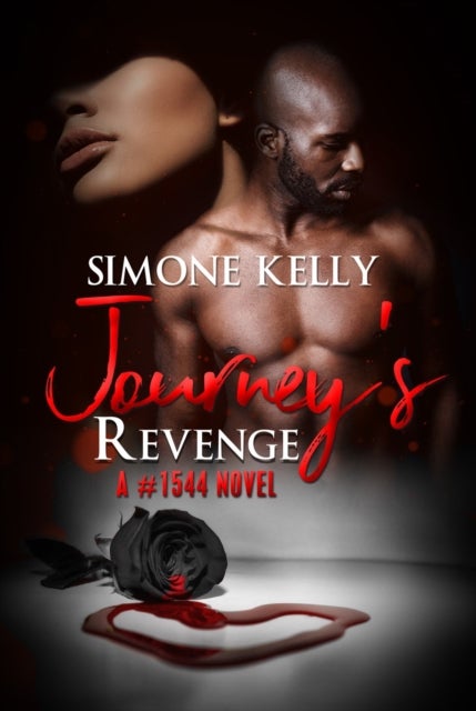 Journey's Revenge - A #1544 Novel