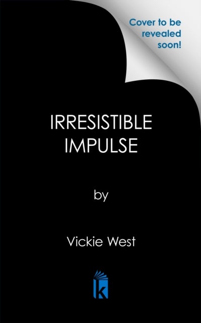 Irresistible Impulse