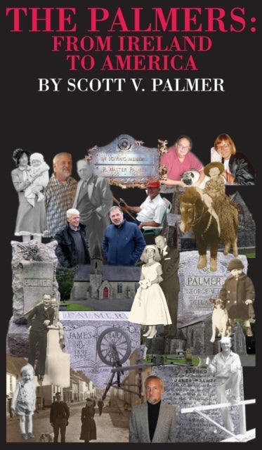 The Palmers - From Ireland to America