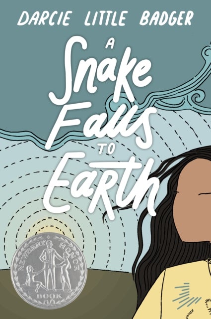 A Snake Falls to Earth - Newbery Honor Award Winner