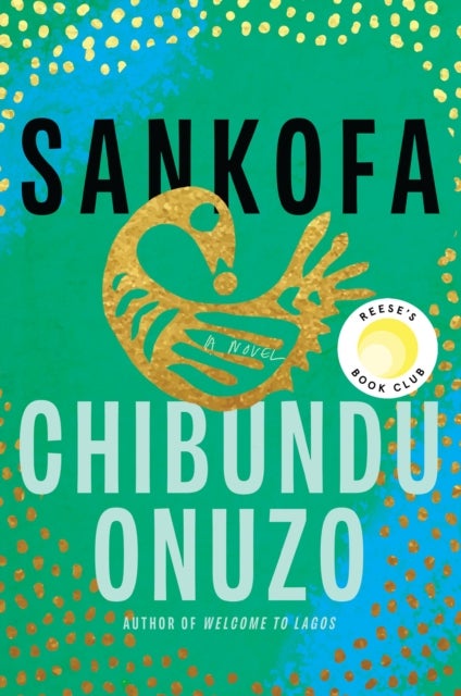 Sankofa - A Novel