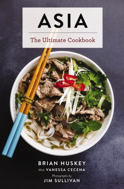 Asia - The Ultimate Cookbook