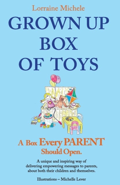 Grown Up Box of Toys - A Box Every PARENT Should Open!