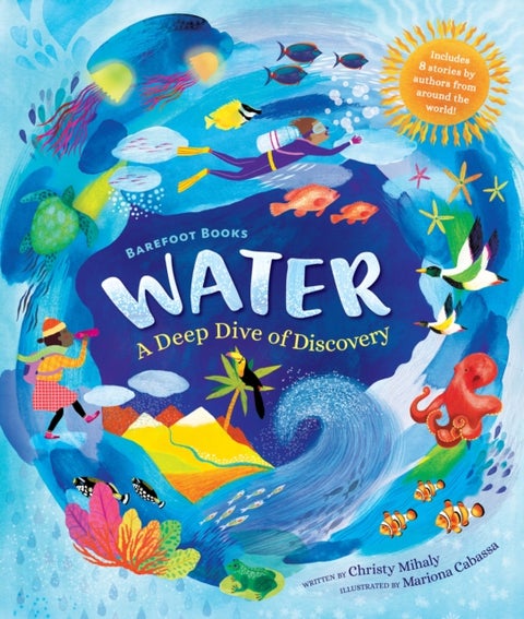 Barefoot Books Water - A Deep Dive of Discovery