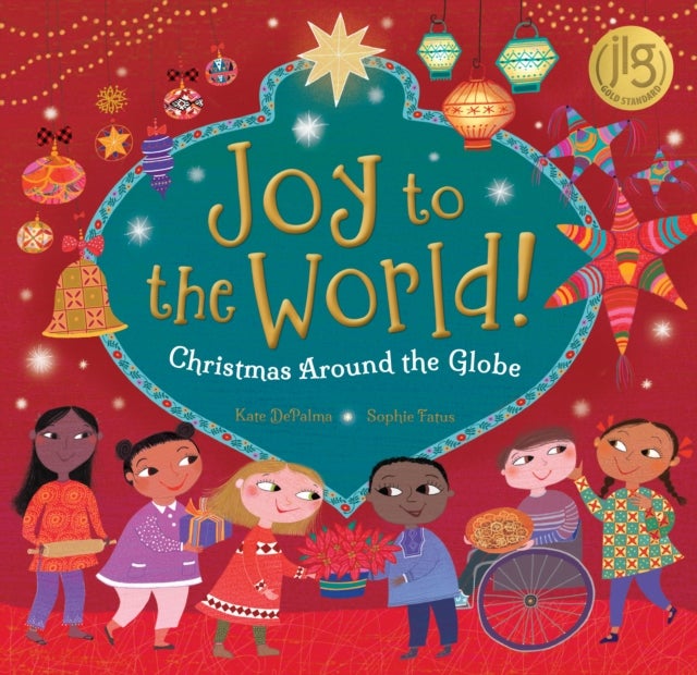 Joy to the World! - Christmas Around the Globe