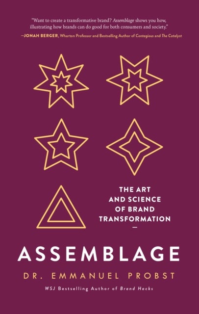 Assemblage - The Art and Science of Brand Transformation