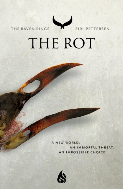 The Rot - The Raven Rings Part 2