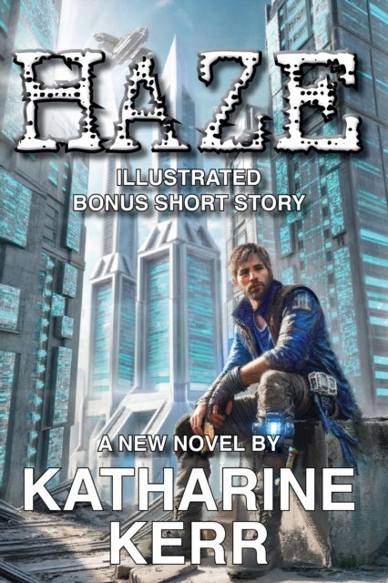 Haze - Illustrated with Bonus Short Story