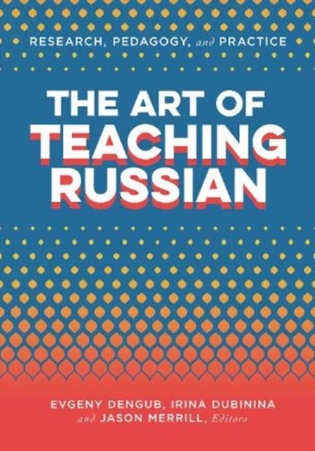 The Art of Teaching Russian