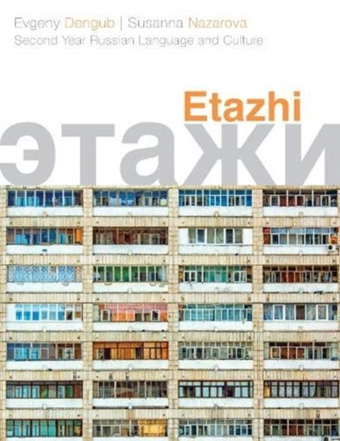 Etazhi - Second Year Russian Language and Culture