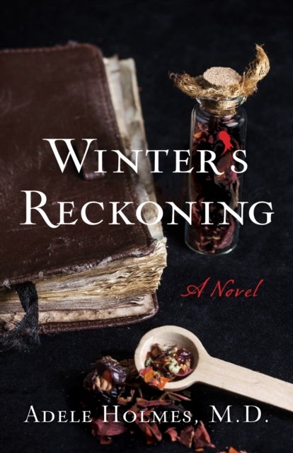 Winter's Reckoning - A Novel