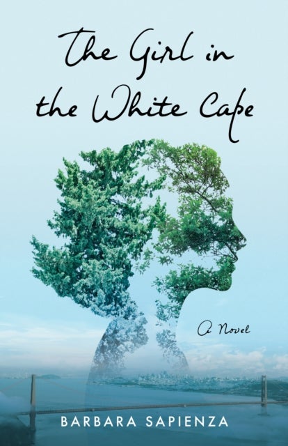 The Girl in the White Cape - A Novel