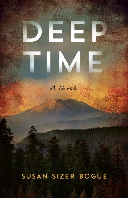 Deep Time - A Novel