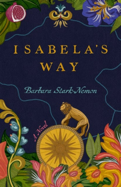 Isabela's Way - A Novel