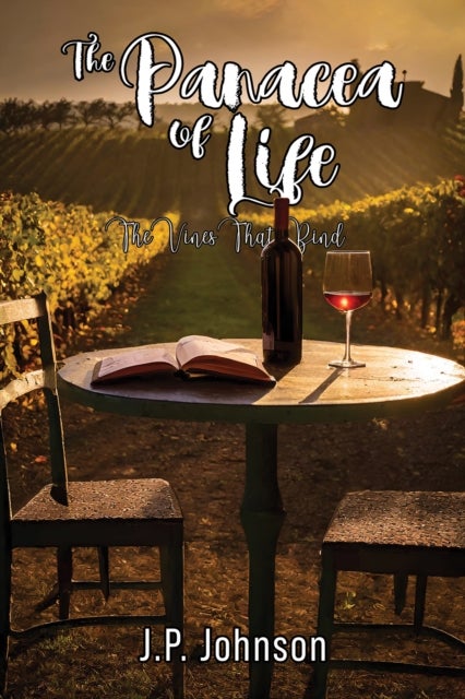 The Panacea of Life - The Vines That Bind